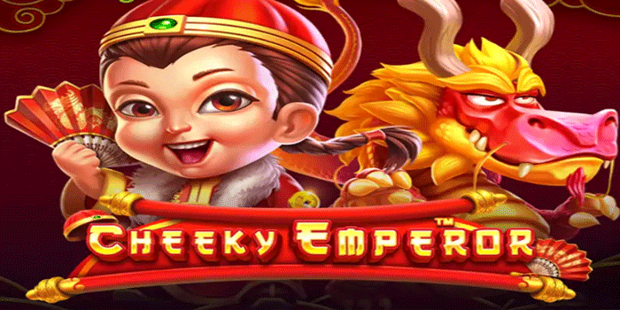 Tips Meraih Jackpot Cheeky Emperor Di Situs Restutogel